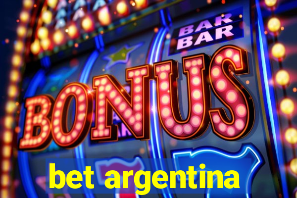 bet argentina